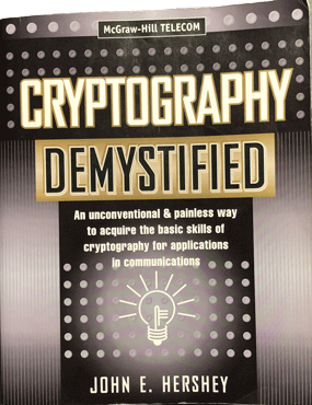 Cover of John Hershey's book Cryptography Demystified used in graduate school and industry courses